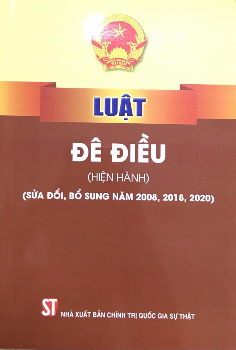 Luật đê điều (Hiện hành) (Sửa đổi, bổ sung năm 2008, 2018, 2020)