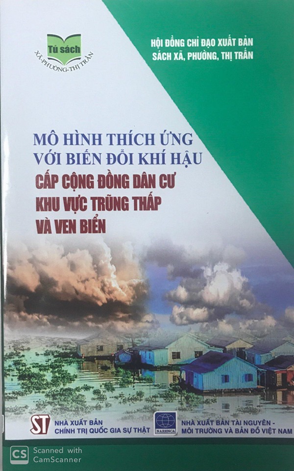 Mô hình thích ứng với biến đổi khí hậu cấp cộng đồng dân cư khu vực trũng thấp và ven biển