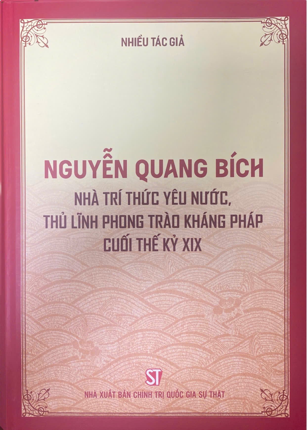Nguyễn Quang Bích - Nhà trí thức yêu nước, thủ lĩnh phong trào kháng Pháp cuối thế kỷ XIX
