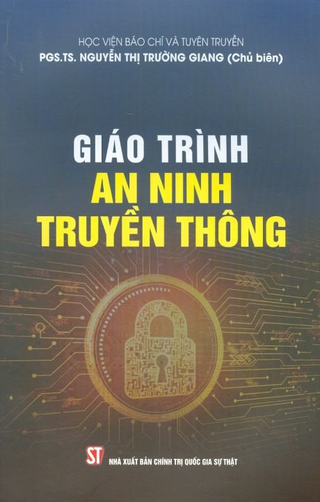 Giáo trình an ninh truyền thông (Chủ biên)