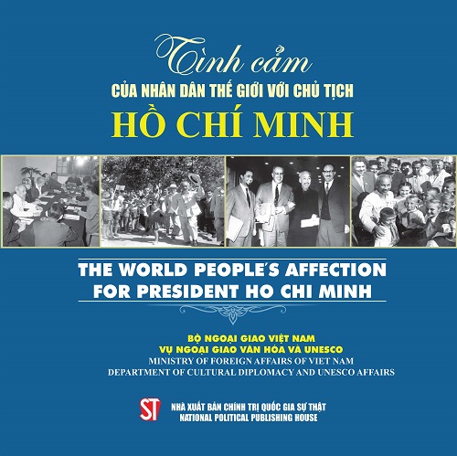Tình cảm của nhân dân thế giới với Chủ tịch Hồ Chí Minh