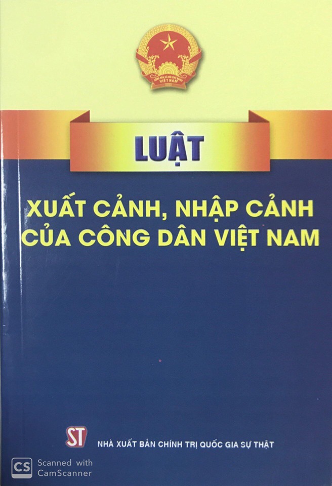 Luật Xuất cảnh, nhập cảnh của công dân Việt Nam