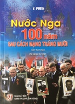 Nước Nga 100 năm sau sách mạng tháng Mười