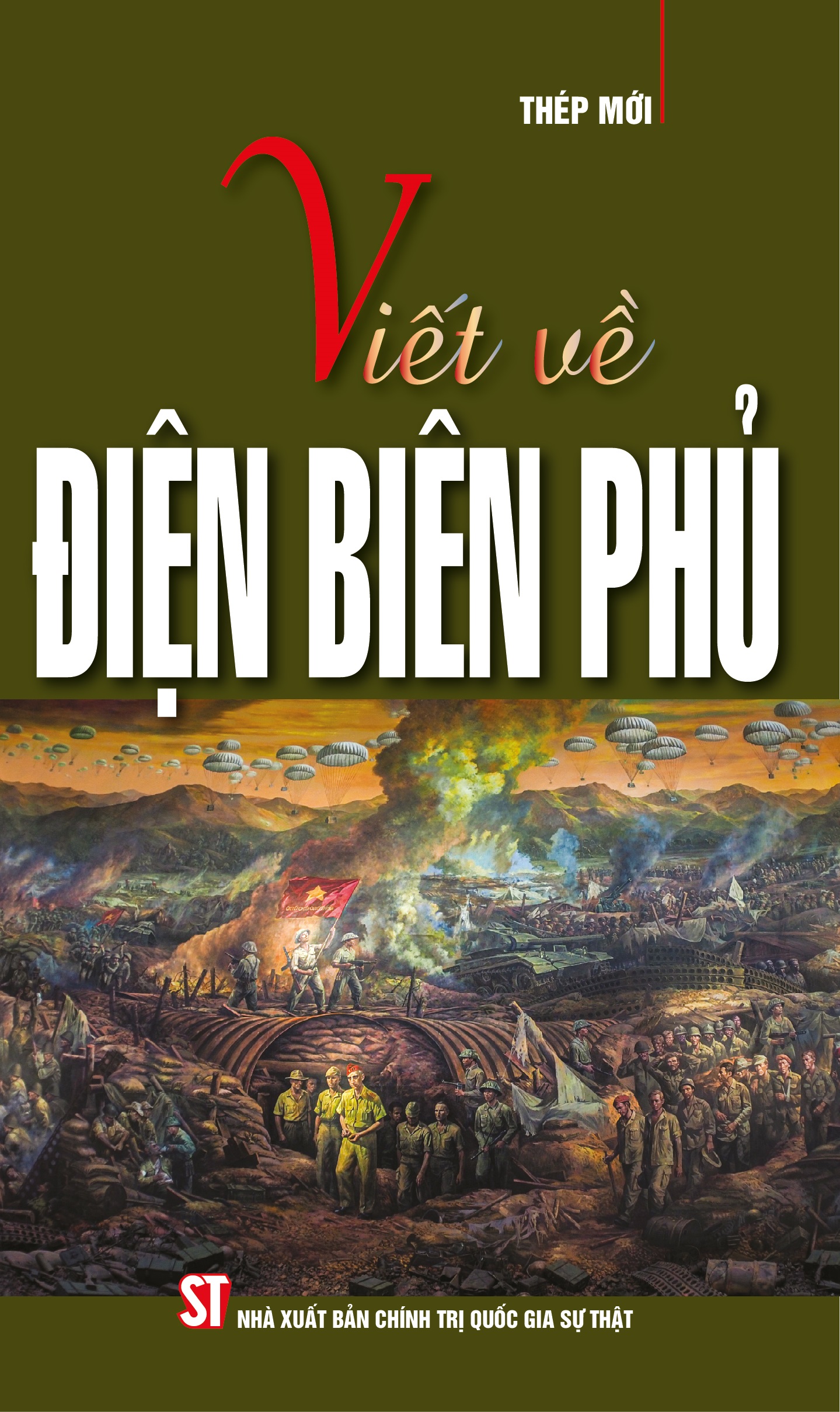 Viết về Điện Biên Phủ