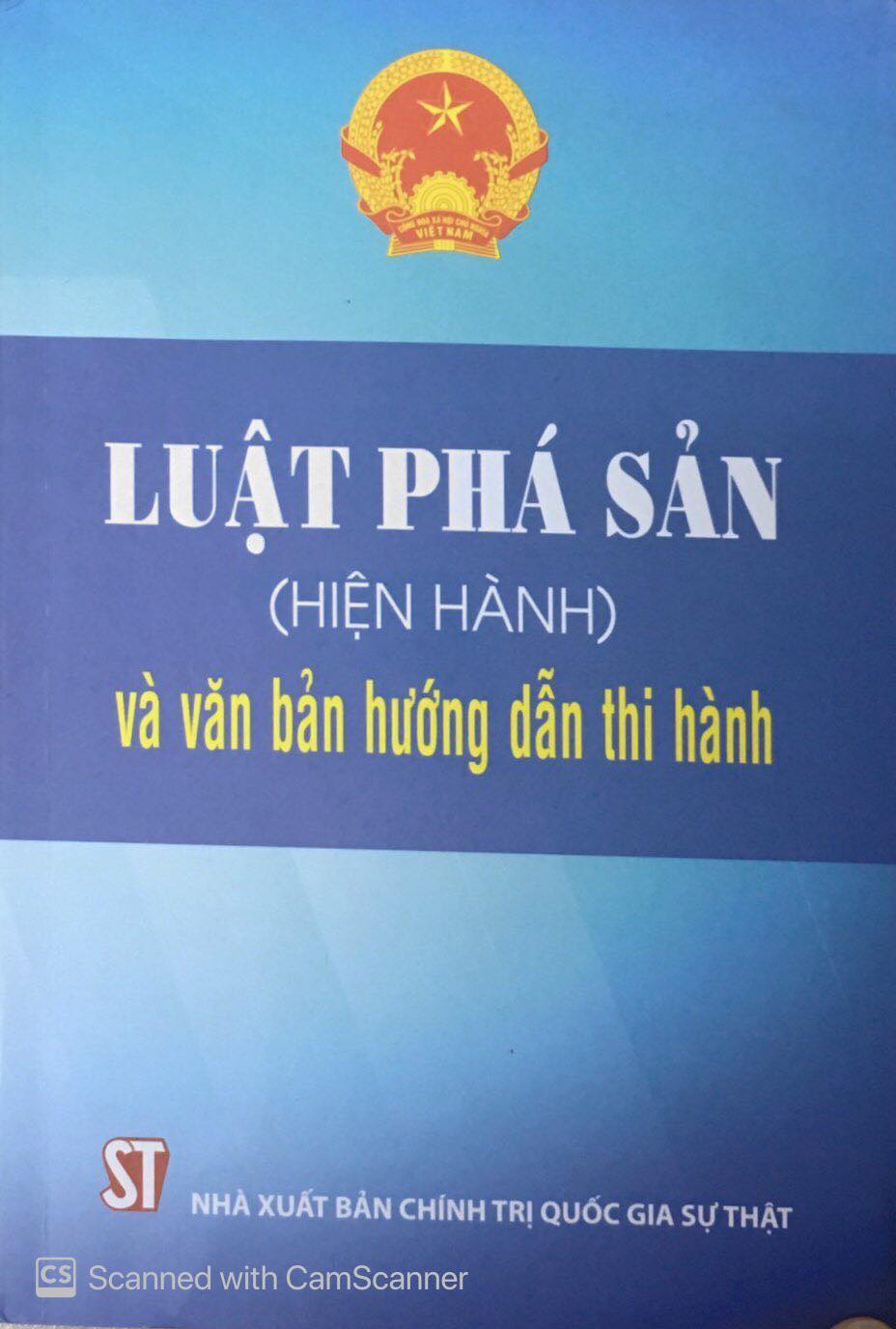 Luật Phá sản (hiện hành) và văn bản hướng dẫn thi hành