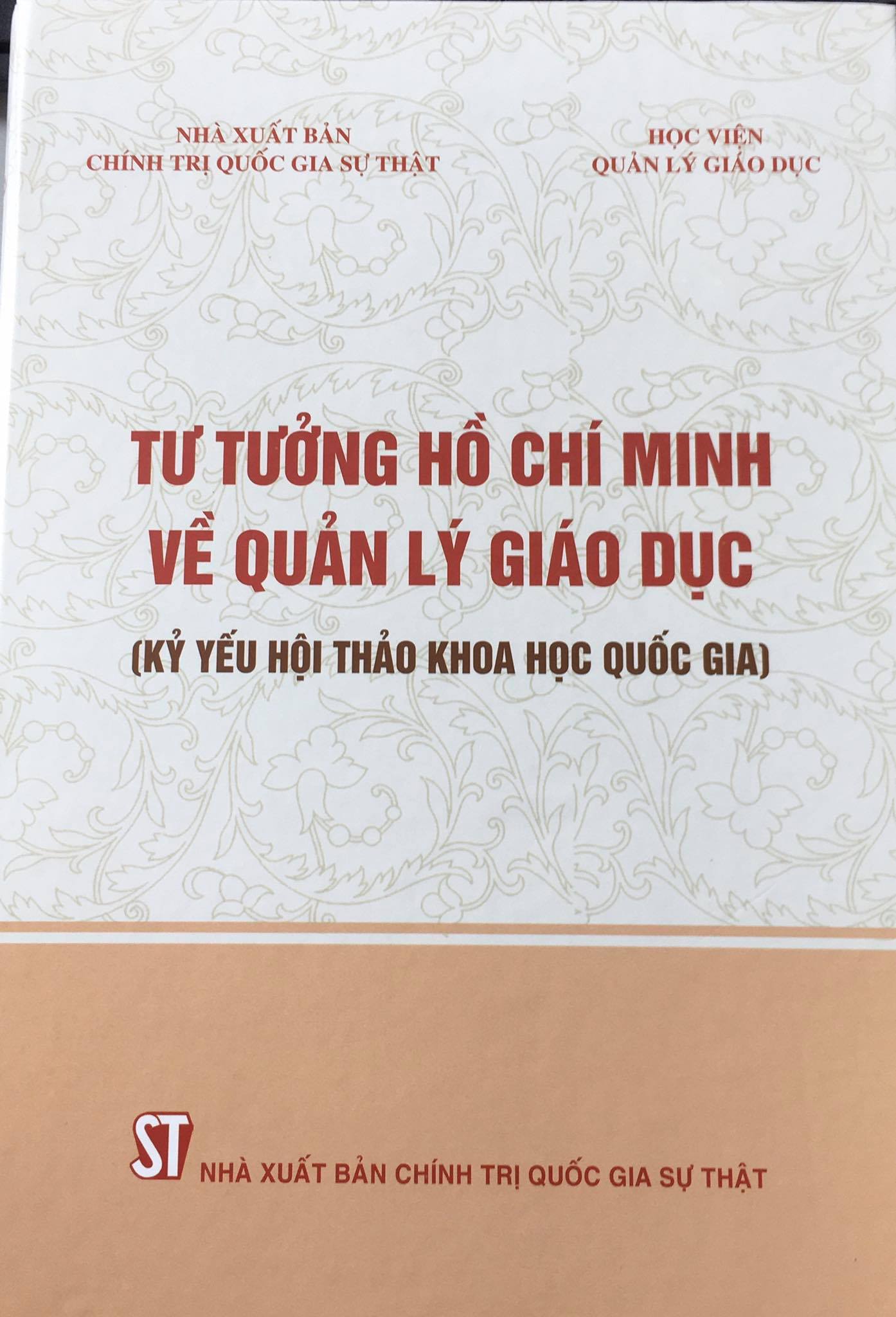 Tư tưởng Hồ Chí Minh về quản lý giáo dục (Kỷ yếu Hội thảo khoa học quốc gia)