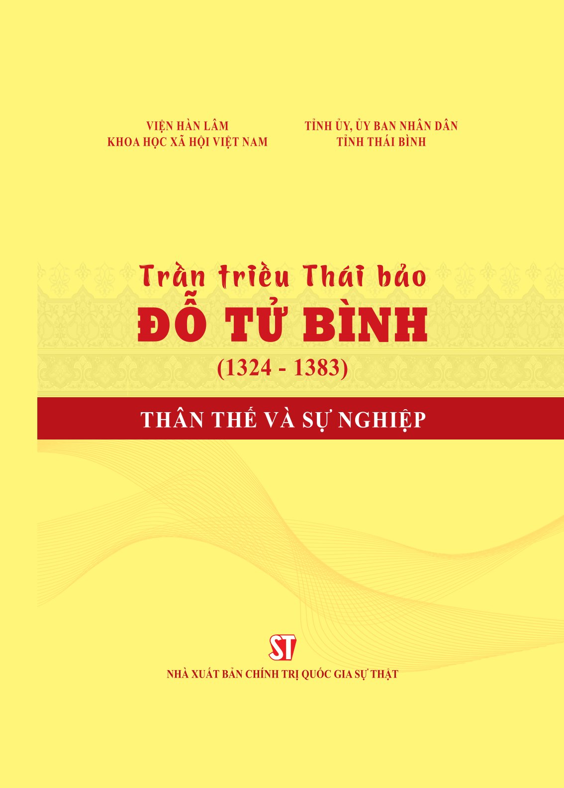 Trần triều Thái bảo Đỗ Tử Bình (1324 - 1383) - Thân thế và sự nghiệp