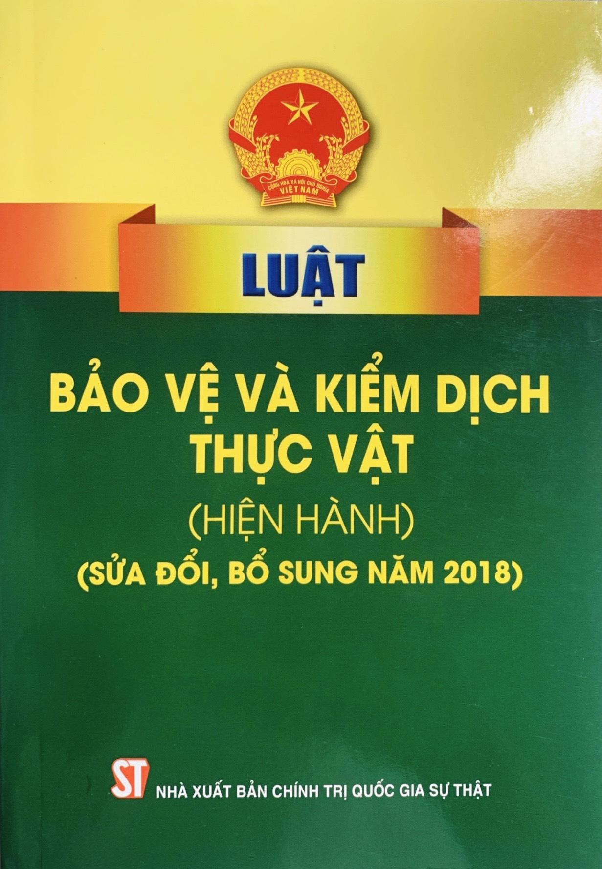 Luật Bảo vệ và kiểm dịch thực vật (hiện hành) (Sửa đổi, bổ sung năm 2018)