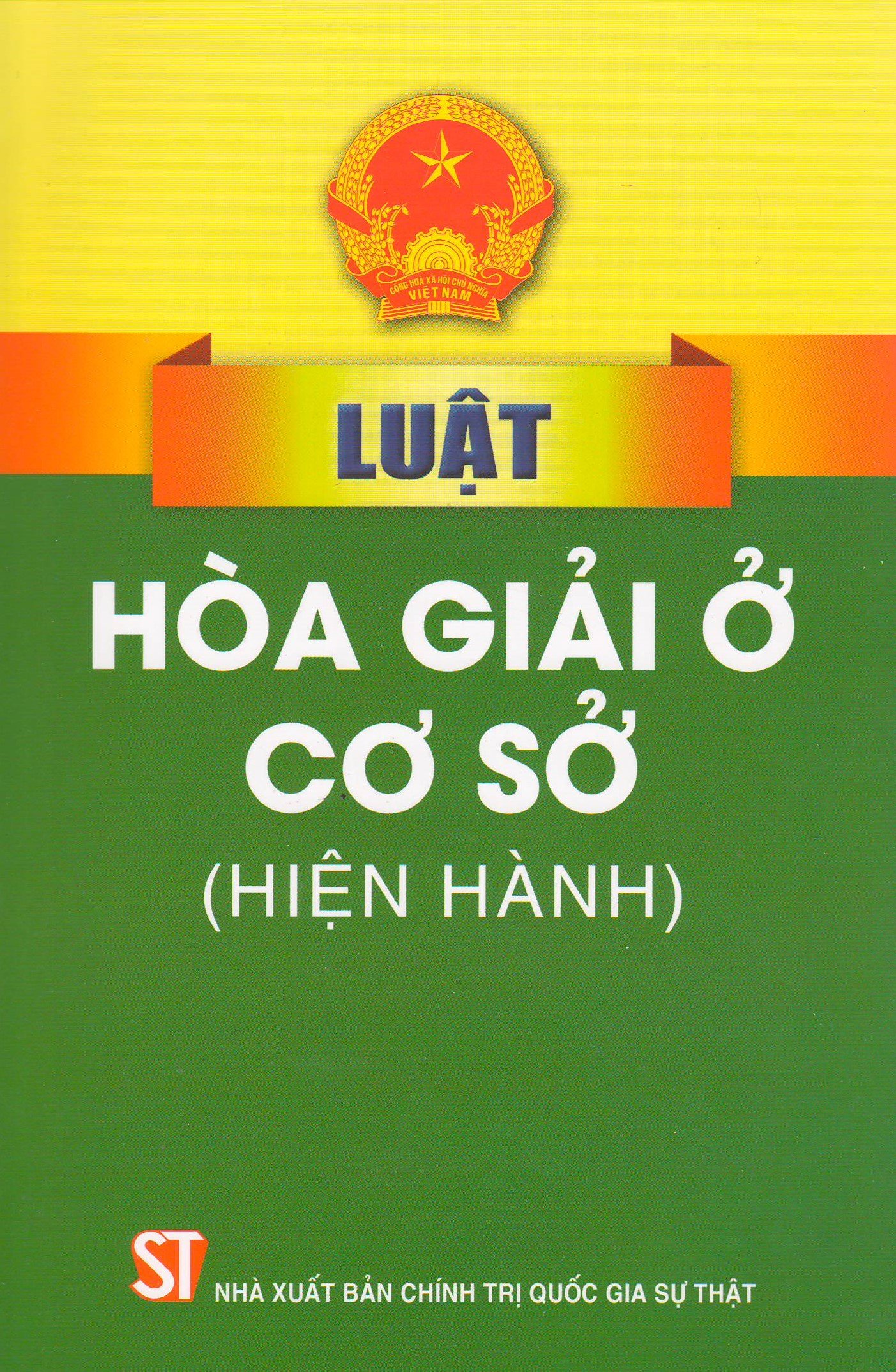 Luật Hòa giải ở cơ sở (hiện hành)