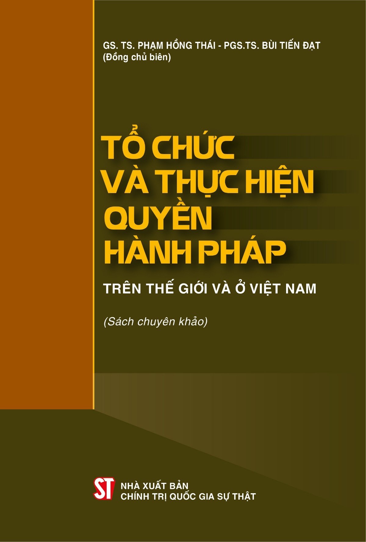 Tổ chức và thực hiện quyền hành pháp trên thế giới và ở Việt Nam