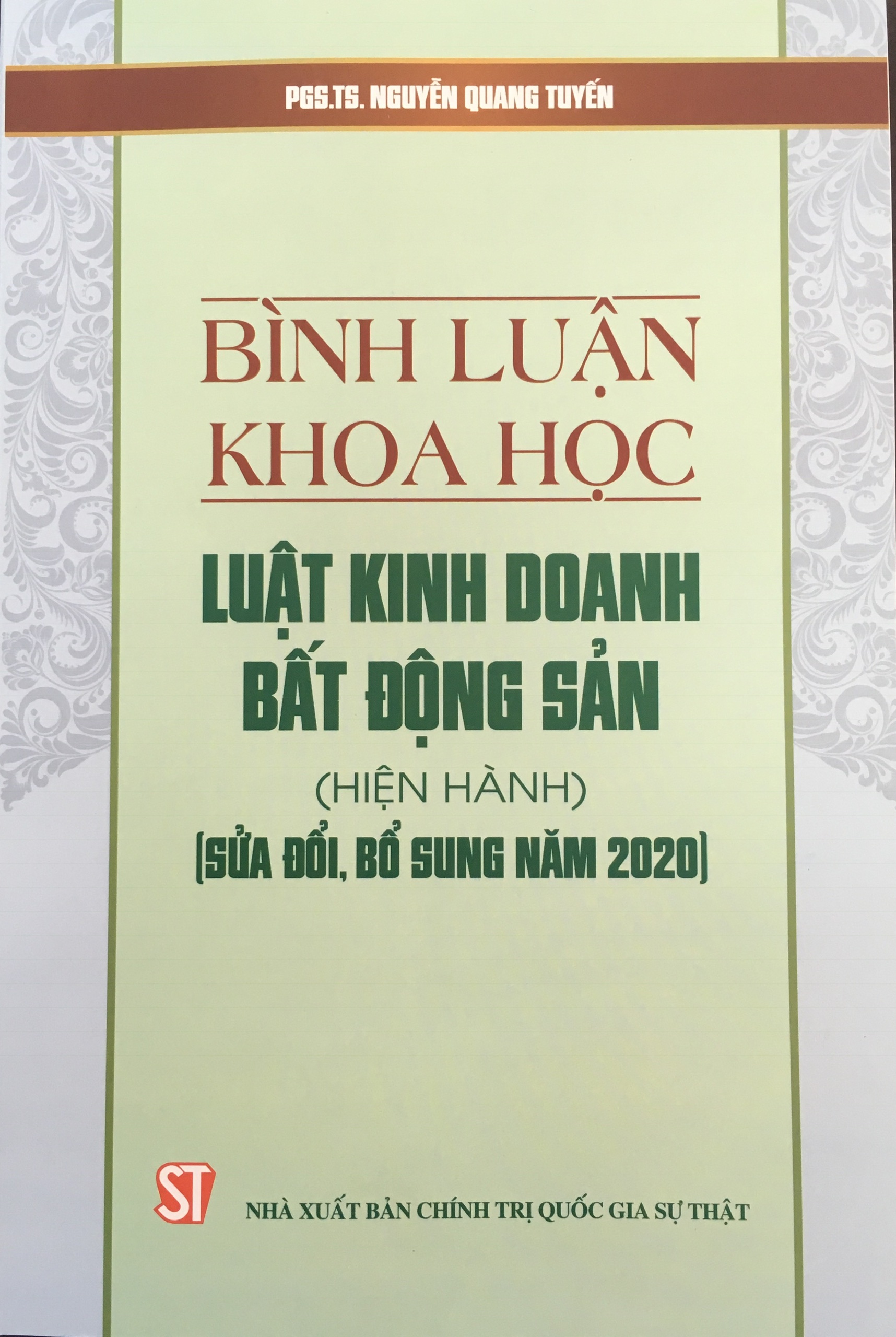 Bình luận khoa học - Luật Kinh doanh Bất động sản (hiện hành) (sửa đổi, bổ sung năm 2020)