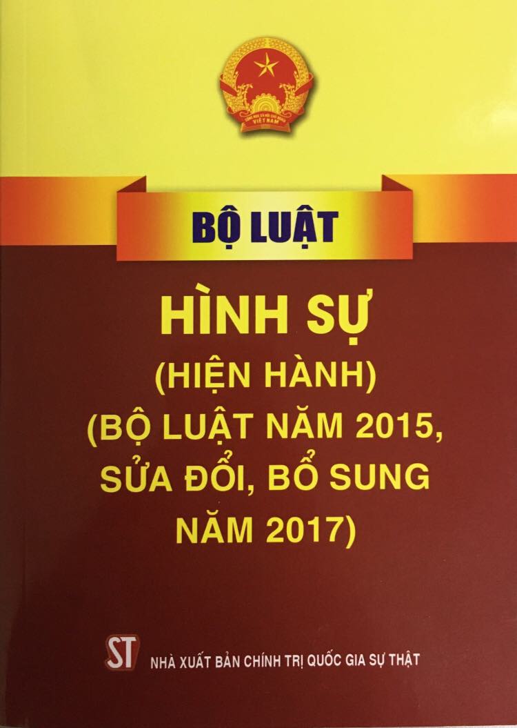 Bộ luật Hình sự (hiện hành) (Bộ luật năm 2015, sửa đổi, bổ sung năm 2017)