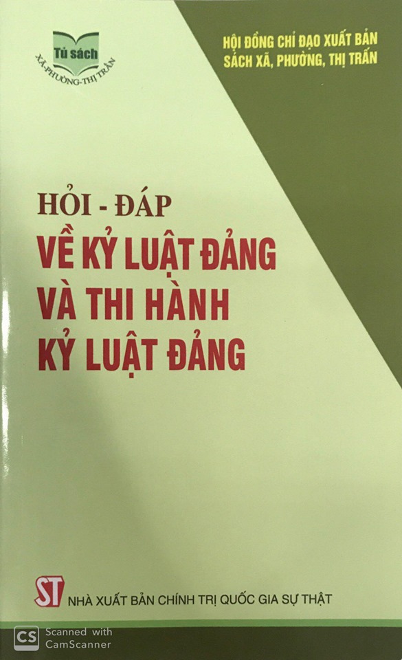 Hỏi - đáp về kỷ luật Đảng và thi hành kỷ luật đảng