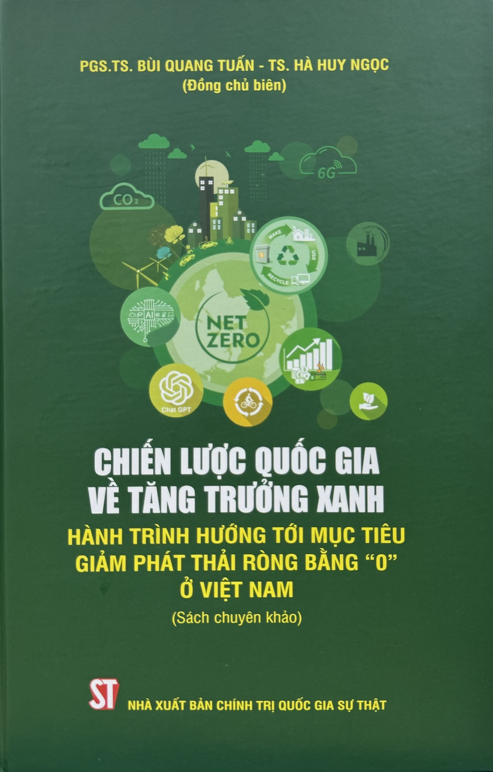 Chiến lược quốc gia về tăng trưởng xanh - Hành trình hướng tới mục tiêu giảm phát thải ròng bằng “0” ở Việt Nam
