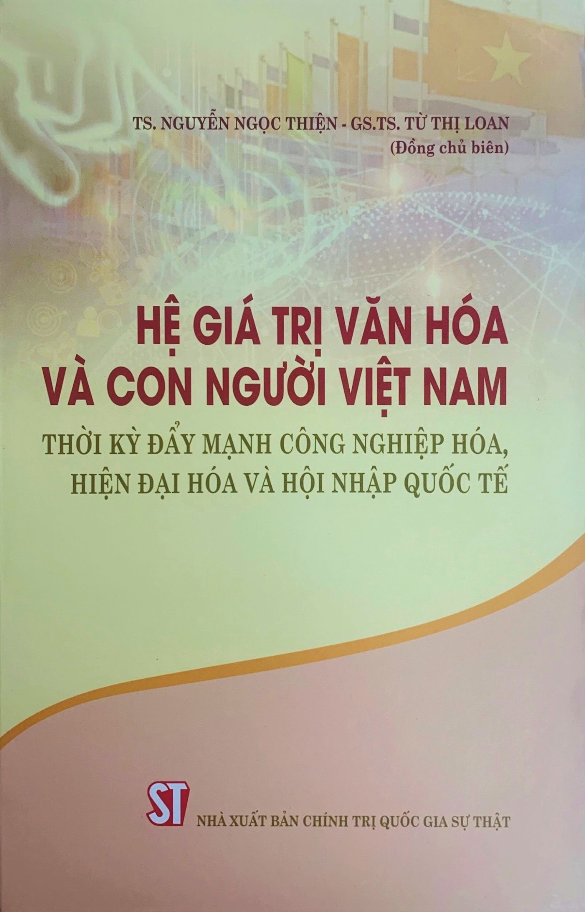 Hệ giá trị văn hóa và con người Việt Nam thời kỳ đẩy mạnh công nghiệp hóa, hiện đại hóa và hội nhập quốc tế