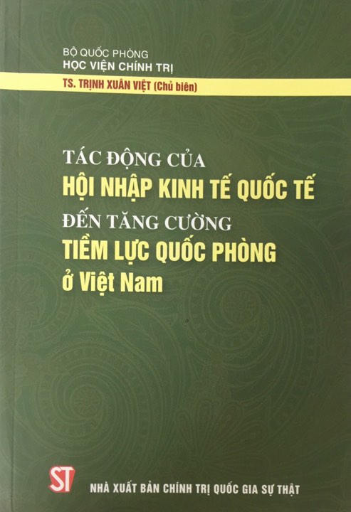 Tác động của hội nhập kinh tế quốc tế đến tăng cường tiềm lực quốc phòng ở Việt Nam