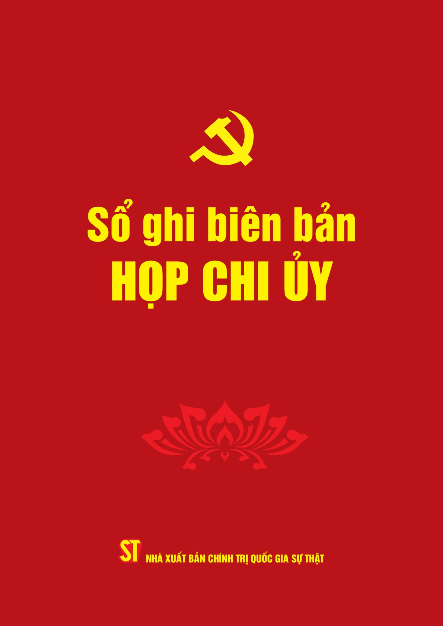 Sổ ghi biên bản họp Chi ủy