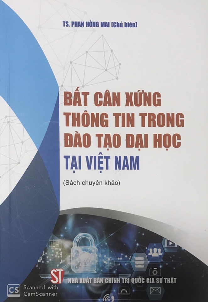 Bất cân xứng thông tin trong đào tạo đại học tại Việt Nam (Sách chuyên khảo)