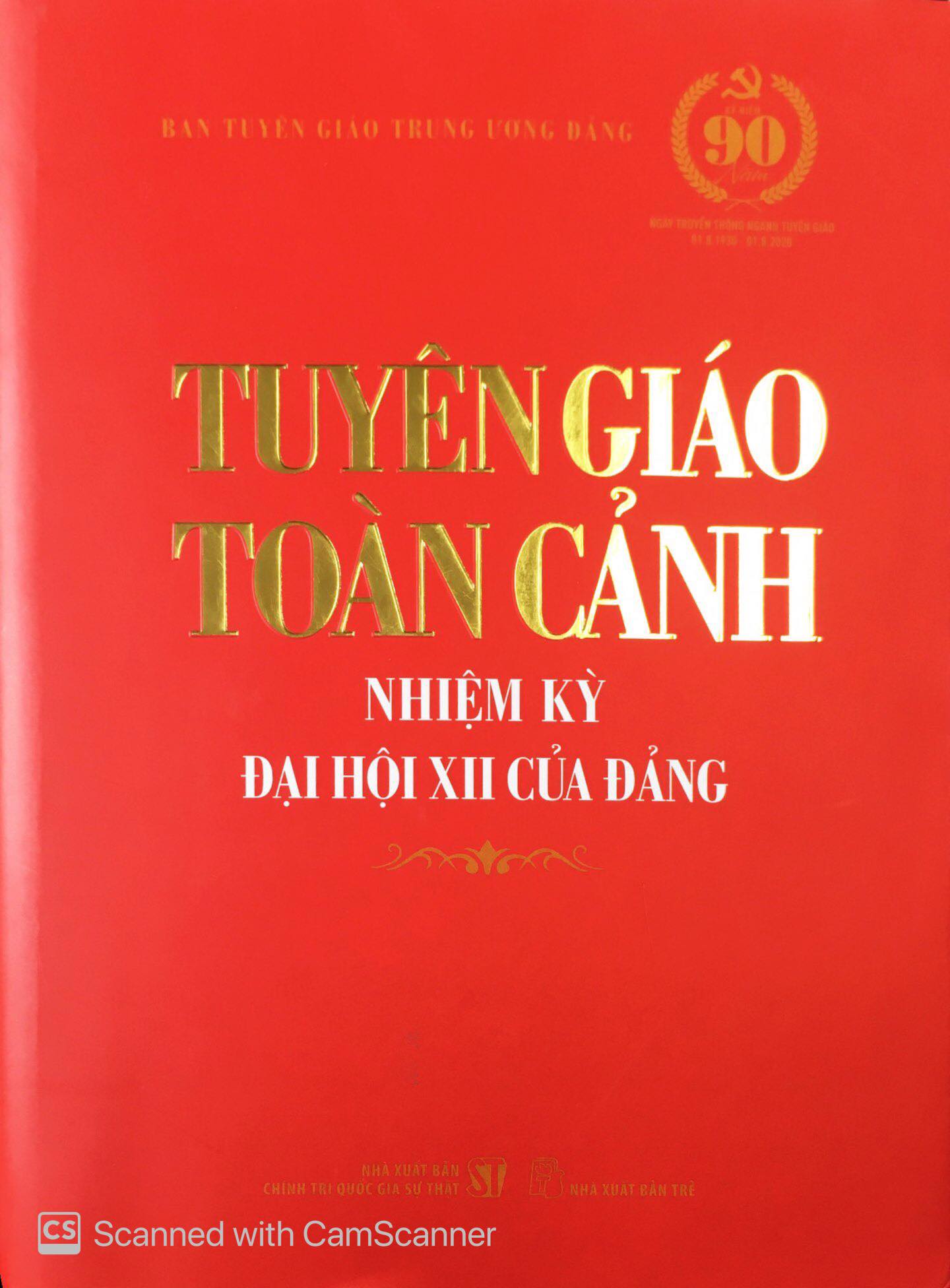 Tuyên giáo toàn cảnh nhiệm kỳ Đại hội XII của Đảng