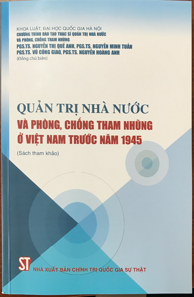 Quản trị nhà nước và phòng, chống tham nhũng ở Việt Nam trước năm 1945 (Sách tham khảo)