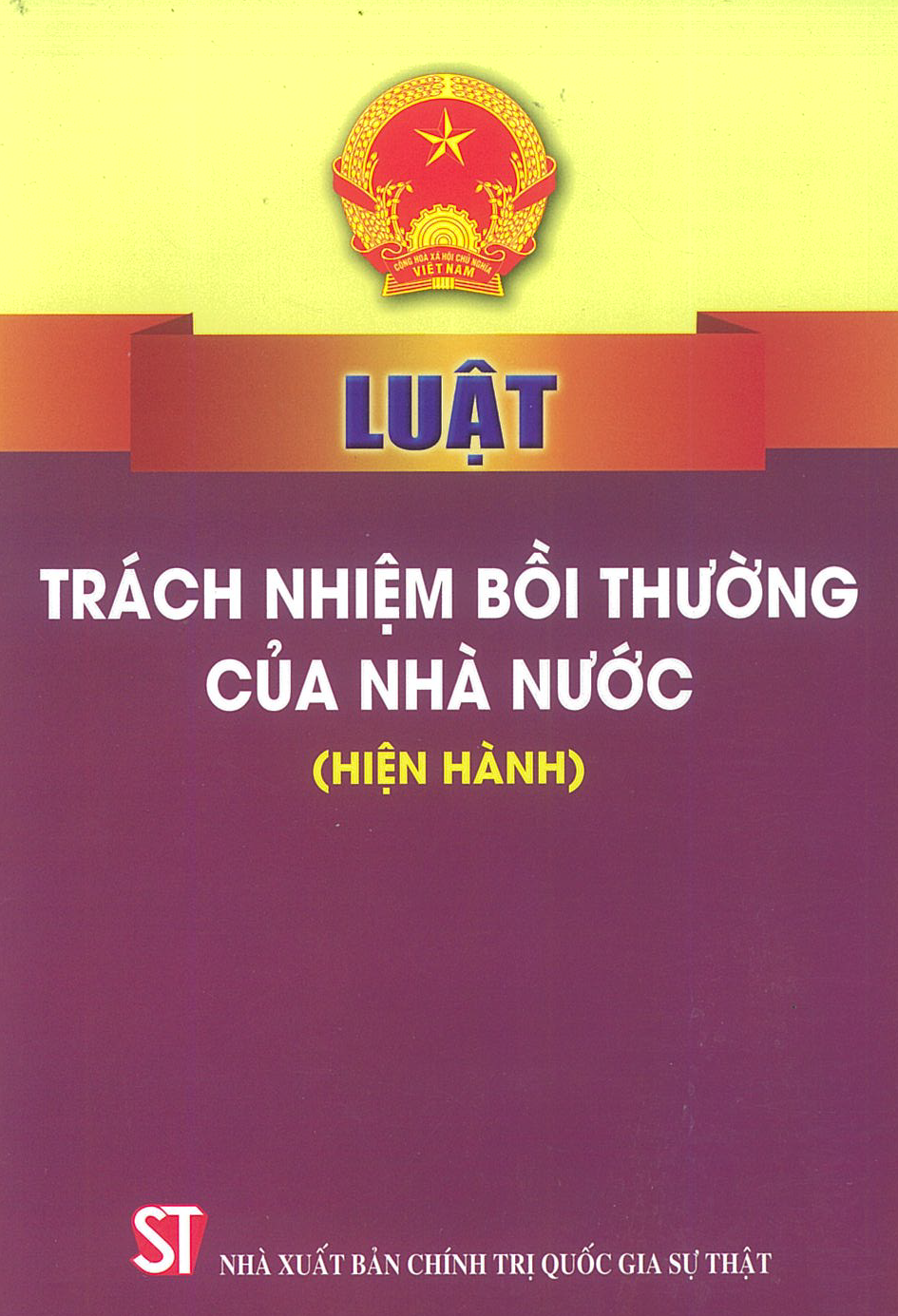 Luật Trách nhiệm bồi thường của Nhà nước (hiện hành)