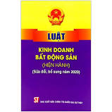 Luật Kinh doanh bất động sản (hiện hành) (sửa đổi, bổ sung năm 2020)