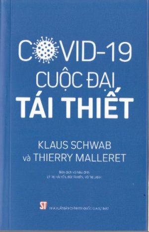 Covid - 19 - Cuộc đại tái thiết