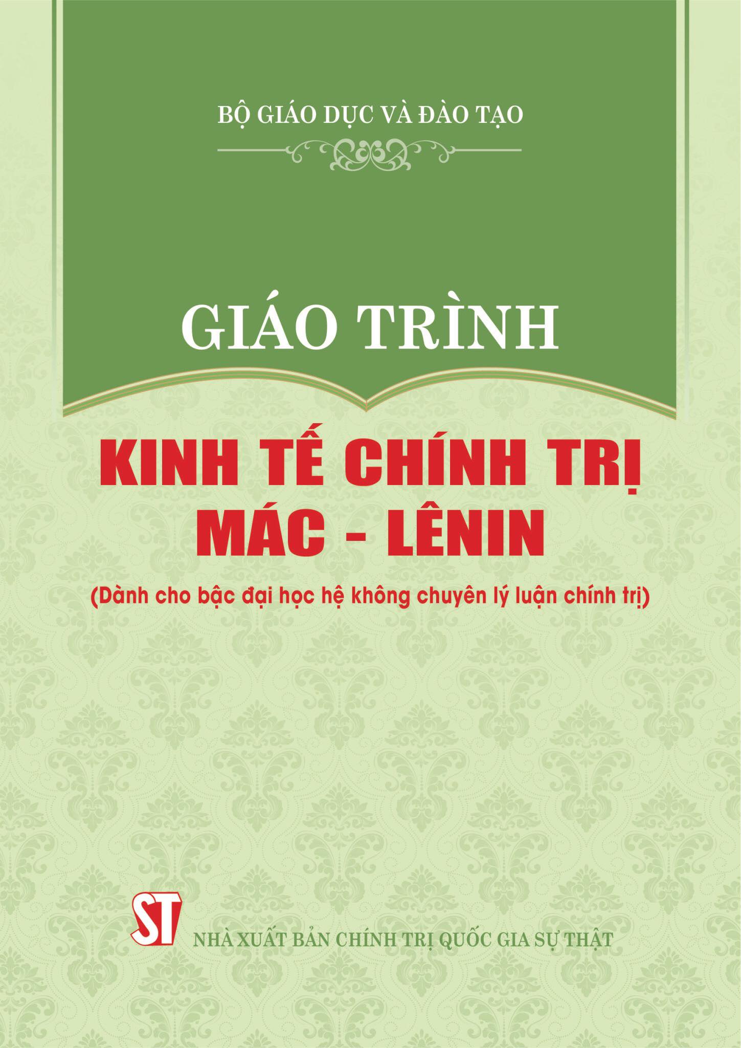 Giáo trình Kinh tế chính trị Mác - Lênin (Dành cho bậc đại học hệ không chuyên lý luận chính trị)