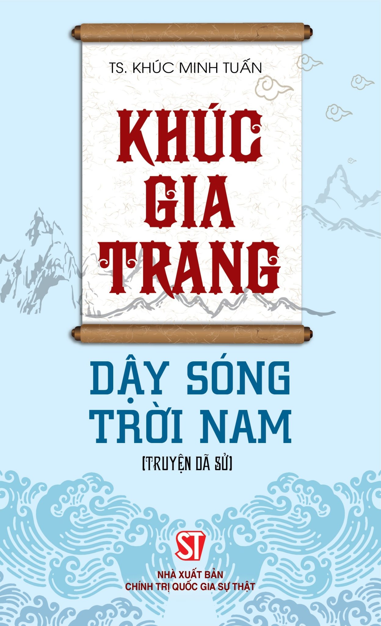 Khúc gia trang - Dậy sóng trời Nam