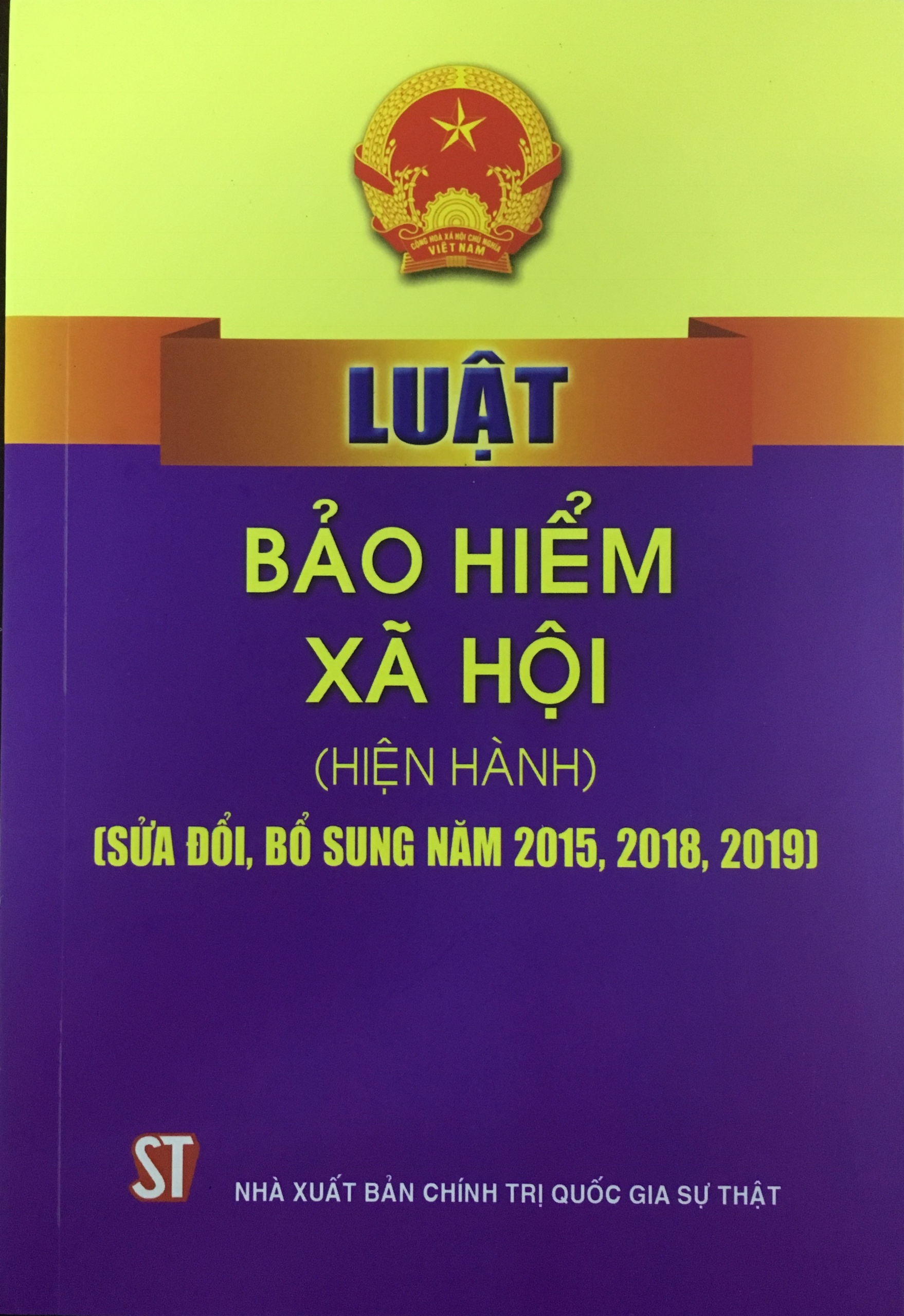 Luật Bảo hiểm xã hội (hiện hành) (sửa đổi, bổ sung năm 2015, 2018, 2019)