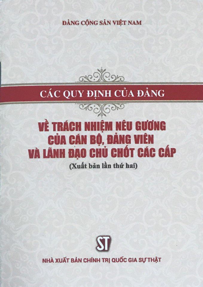 Các quy định của Đảng về trách nhiệm nêu gương của cán bộ, đảng viên và lãnh đạo chủ chốt các cấp