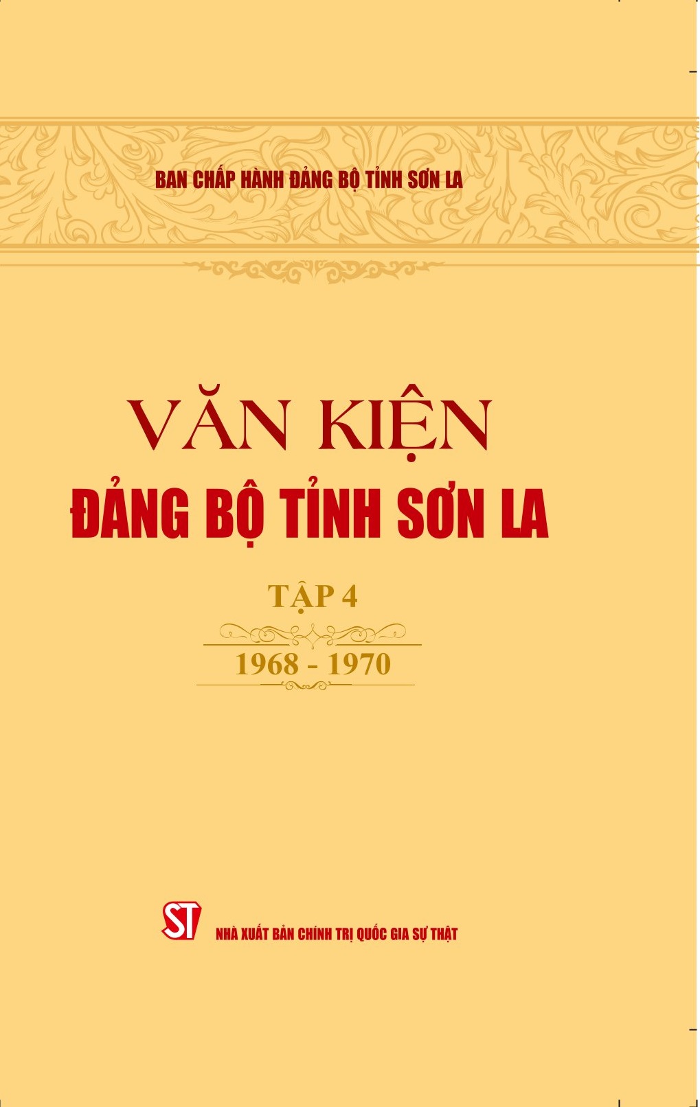 Văn kiện Đảng bộ tỉnh Sơn La - tập 4 (1968-1970)