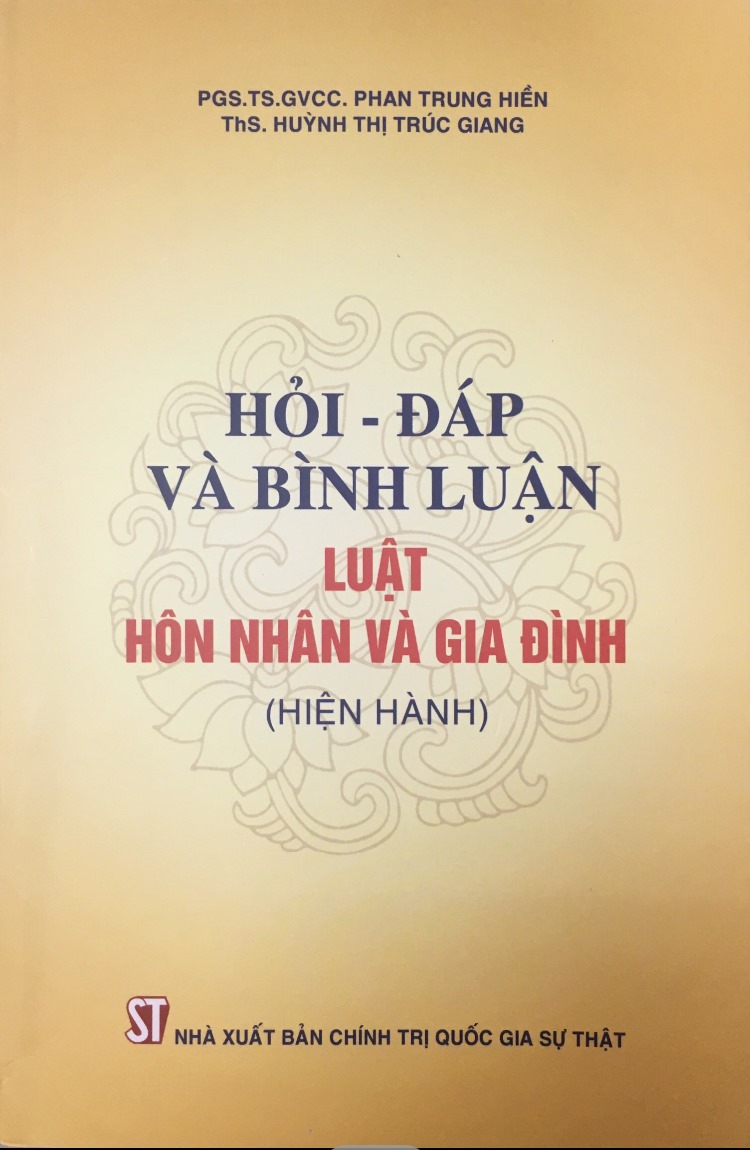 Hỏi - đáp và bình luận Luật Hôn nhân và gia đình (hiện hành)