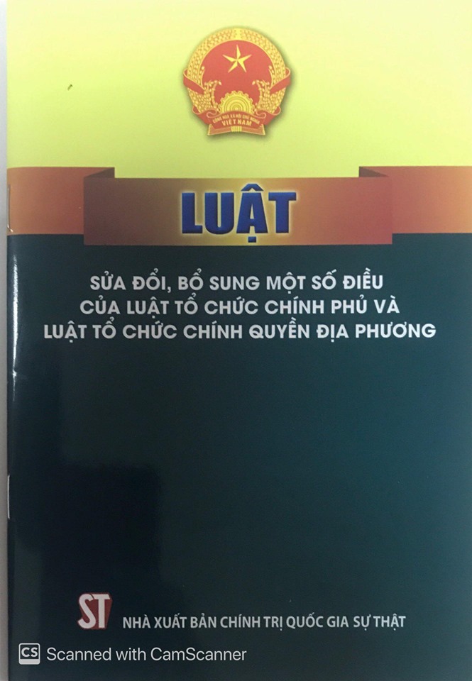 Luật Sửa đổi, bổ sung một số điều của Luật Tổ chức Chính phủ và Luật Tổ chức chính quyền địa phương