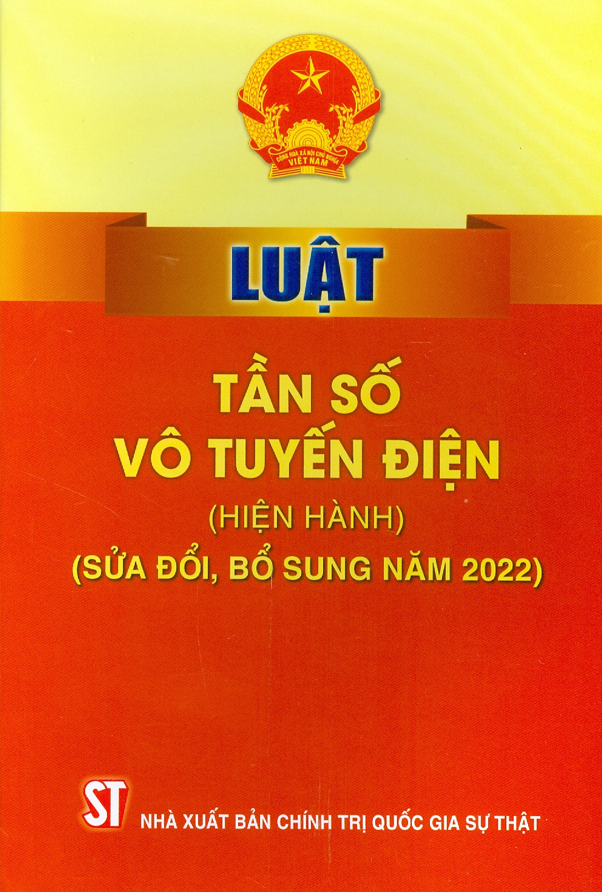 Luật Tần số vô tuyến điện (hiện hành) (sửa đổi, bổ sung năm 2022)