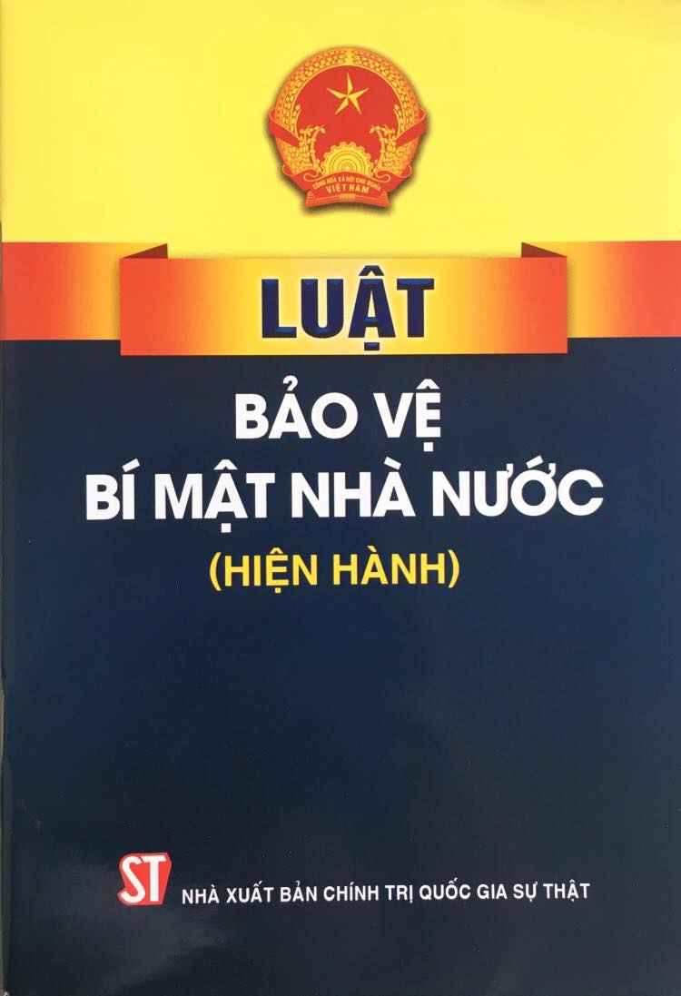 Luật Bảo vệ bí mật nhà nước (hiện hành)