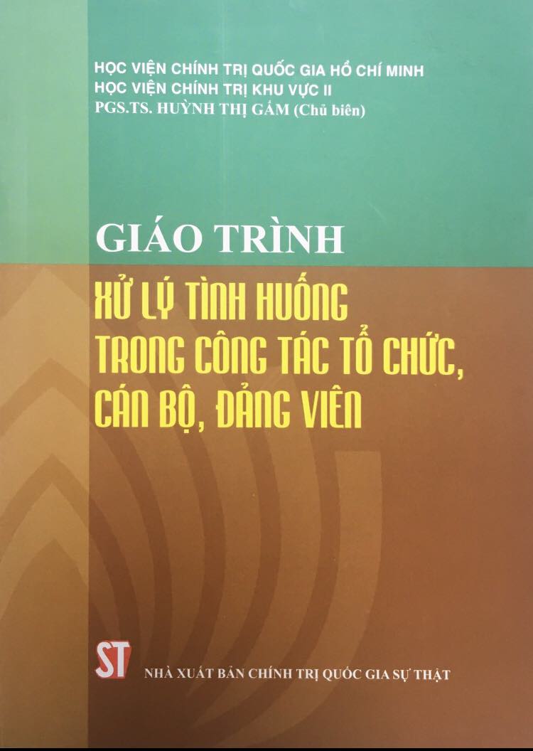 Giáo trình xử lý tình huống trong công tác tổ chức, cán bộ, đảng viên