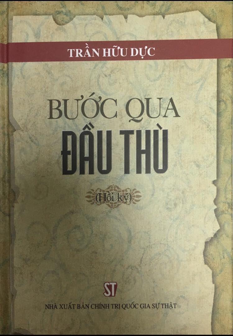 Bước qua đầu thù (hồi ký)