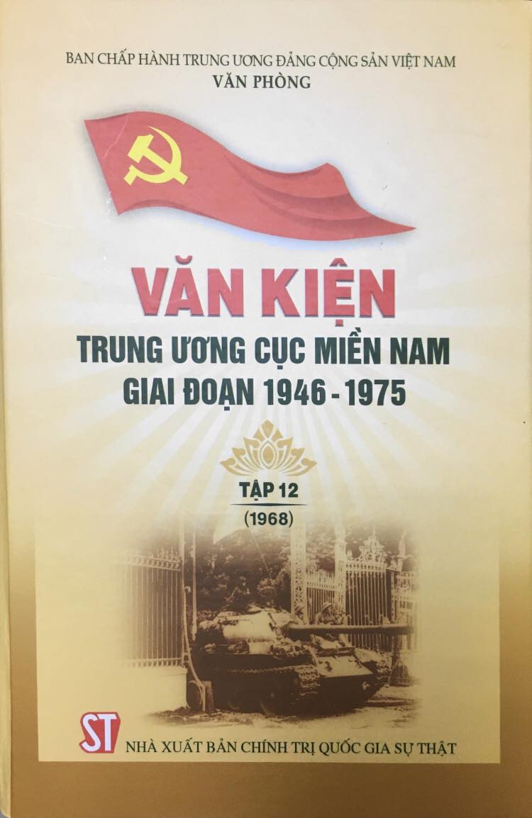 Văn kiện Trung ương Cục miền Nam giai đoạn 1946 – 1975, Tập 12 (1968)