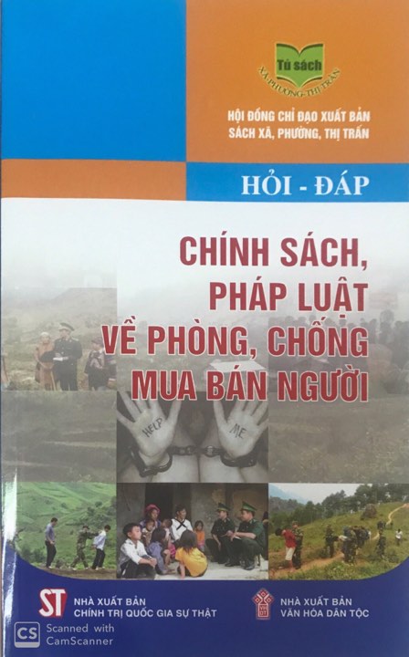 Hỏi - đáp chính sách, pháp luật về phòng, chống mua bán người