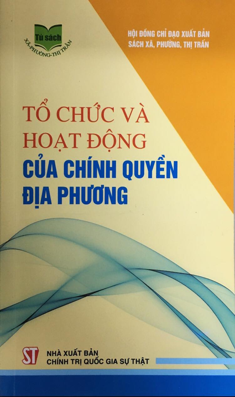 Tổ chức và hoạt động của chính quyền địa phương