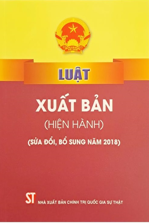 Luật Xuất bản (hiện hành) (sửa đổi, bổ sung năm 2018)