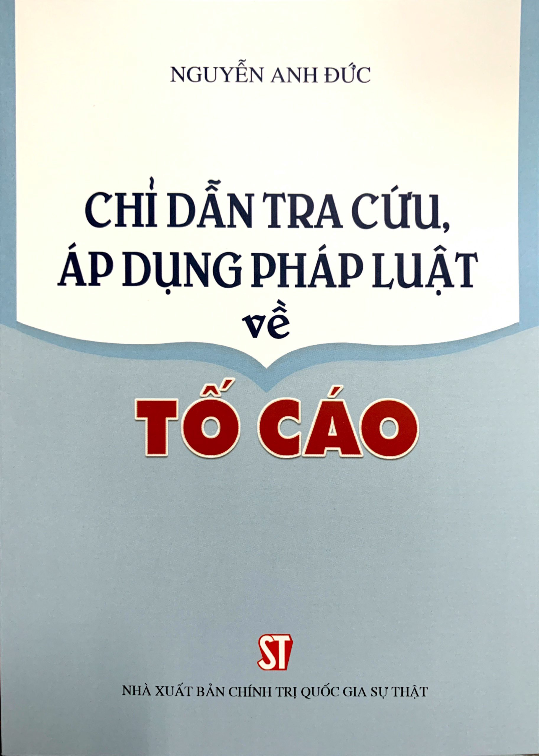 Chỉ dẫn tra cứu, áp dụng pháp luật về tố cáo