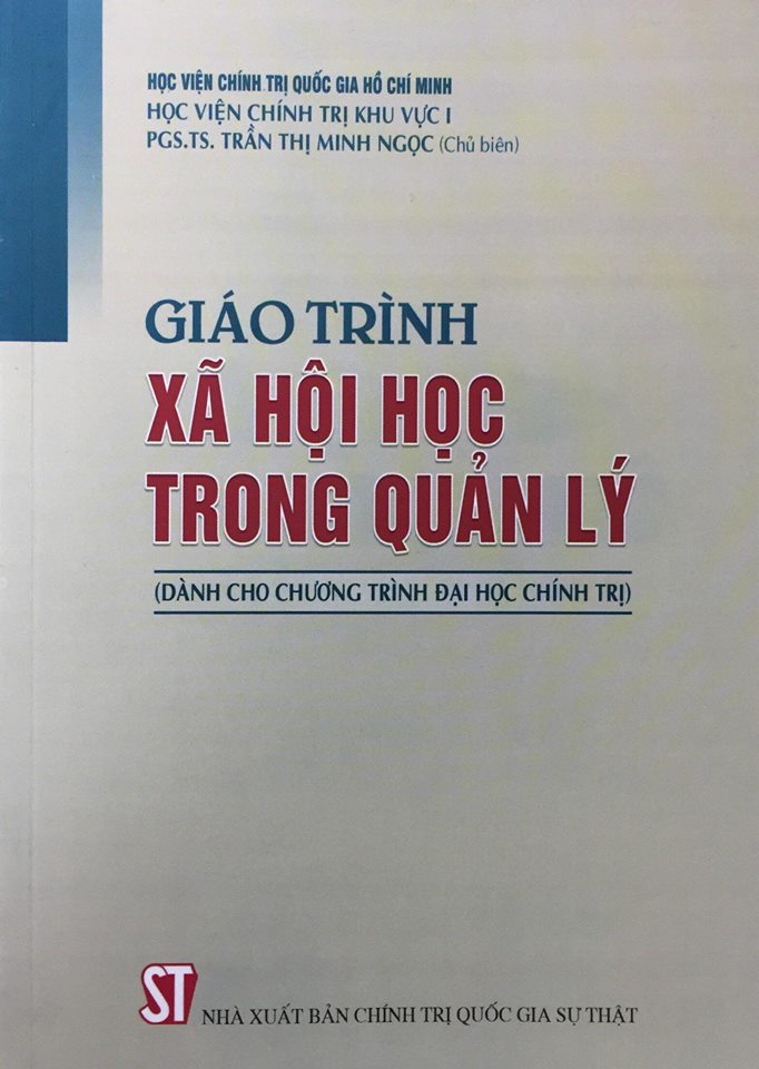 Giáo trình xã hội học trong quản lý (Dành cho chương trình đại học chính trị)