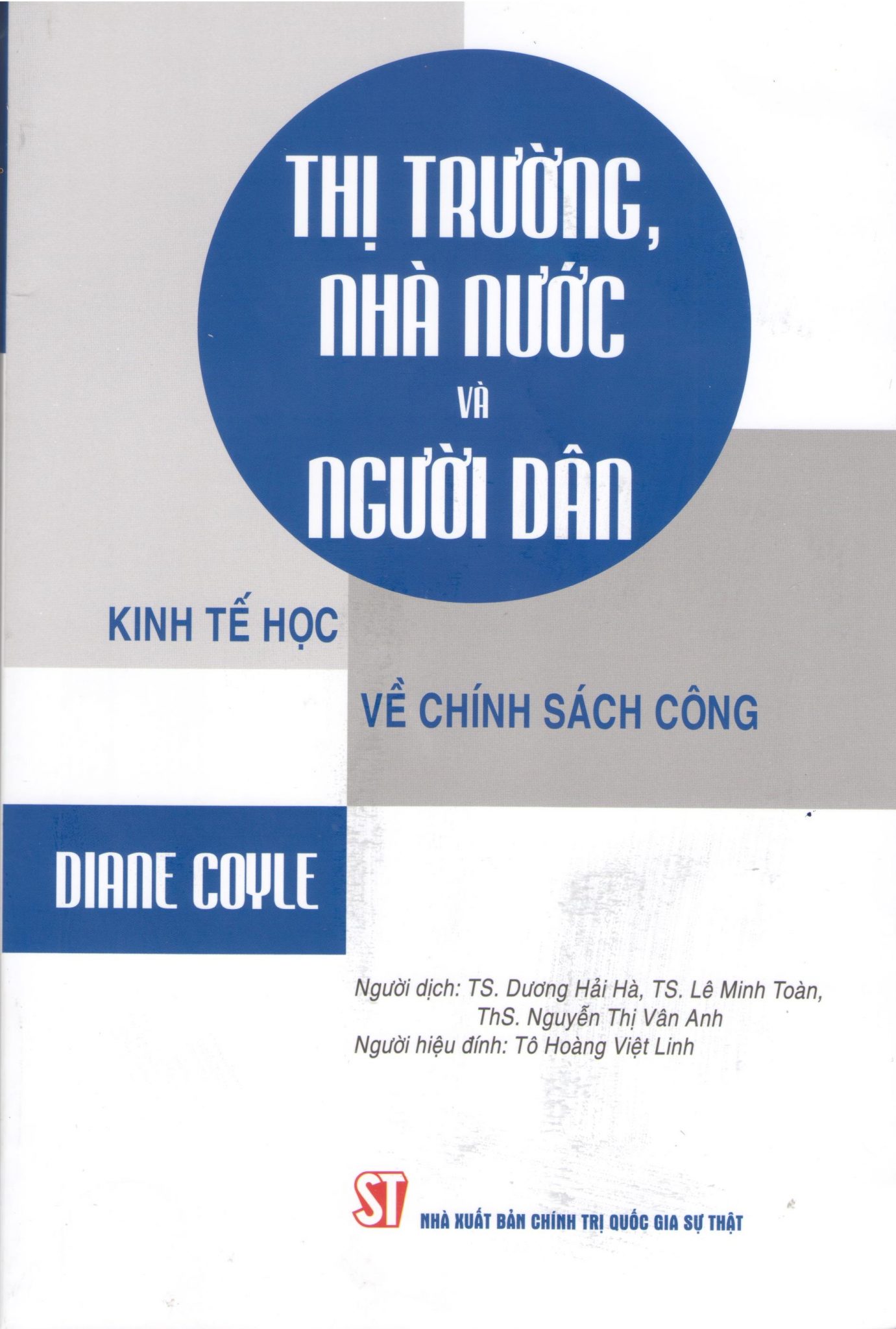 Thị trường, nhà nước và người dân: Kinh tế học về chính sách công