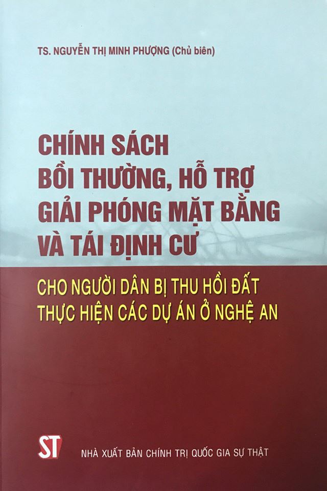 Chính sách bồi thường, hỗ trợ giải phóng mặt bằng và tái định cư cho người dân bị thu hồi đất thực hiện các dự án ở Nghệ An