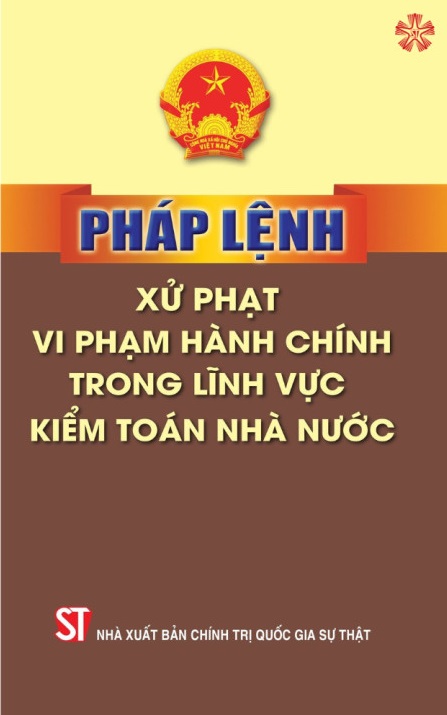 Pháp lệnh Xử phạt vi phạm hành chính trong lĩnh vực kiểm toán nhà nước