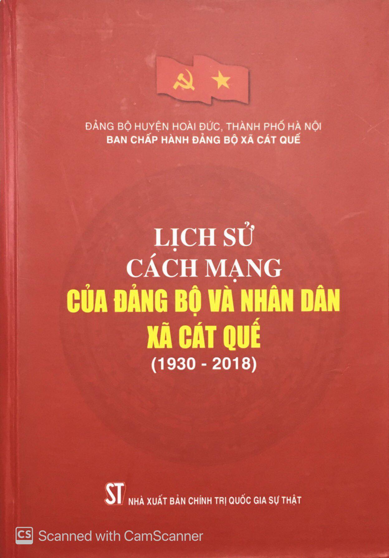 Lịch sử cách mạng của Đảng bộ và Nhân dân xã Cát Quế (1930 - 2018)