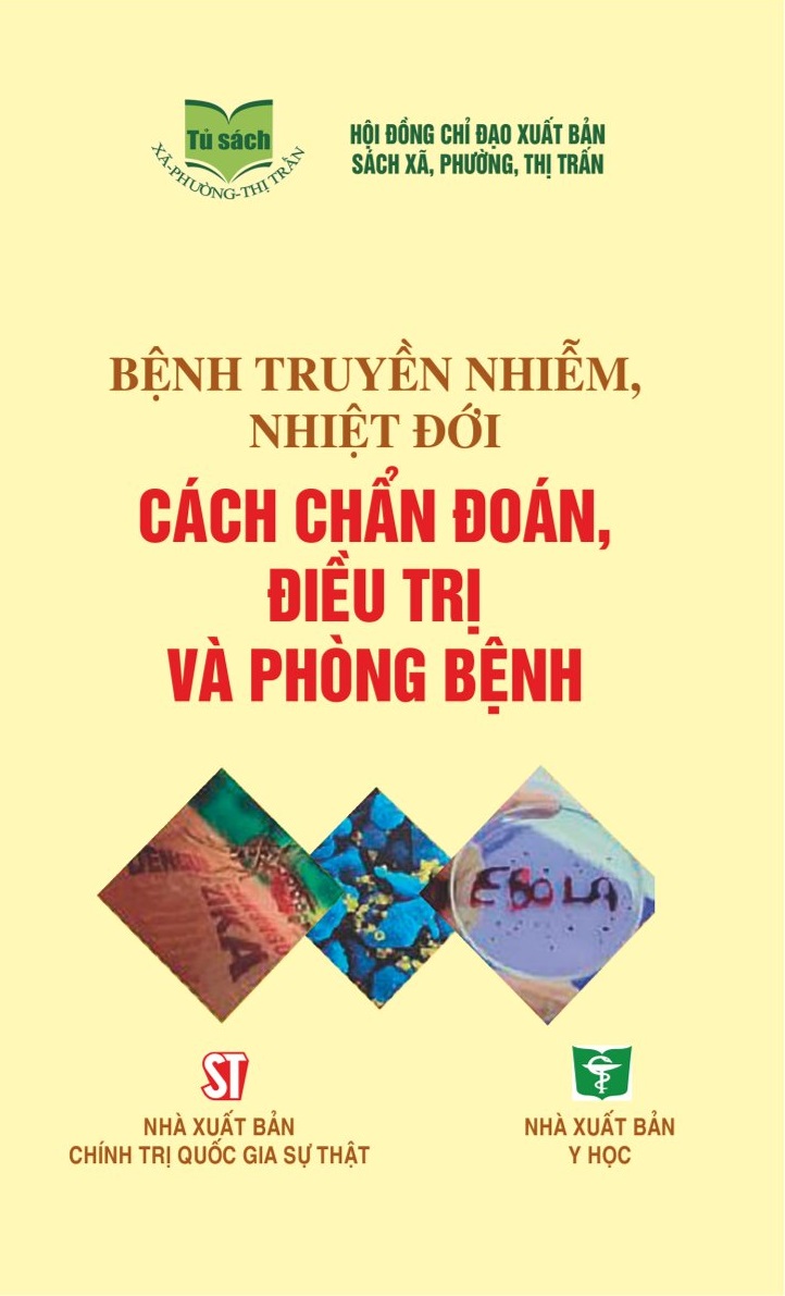 Bệnh truyền nhiễm, nhiệt đới cách chuẩn đoán, điều trị và phòng bệnh