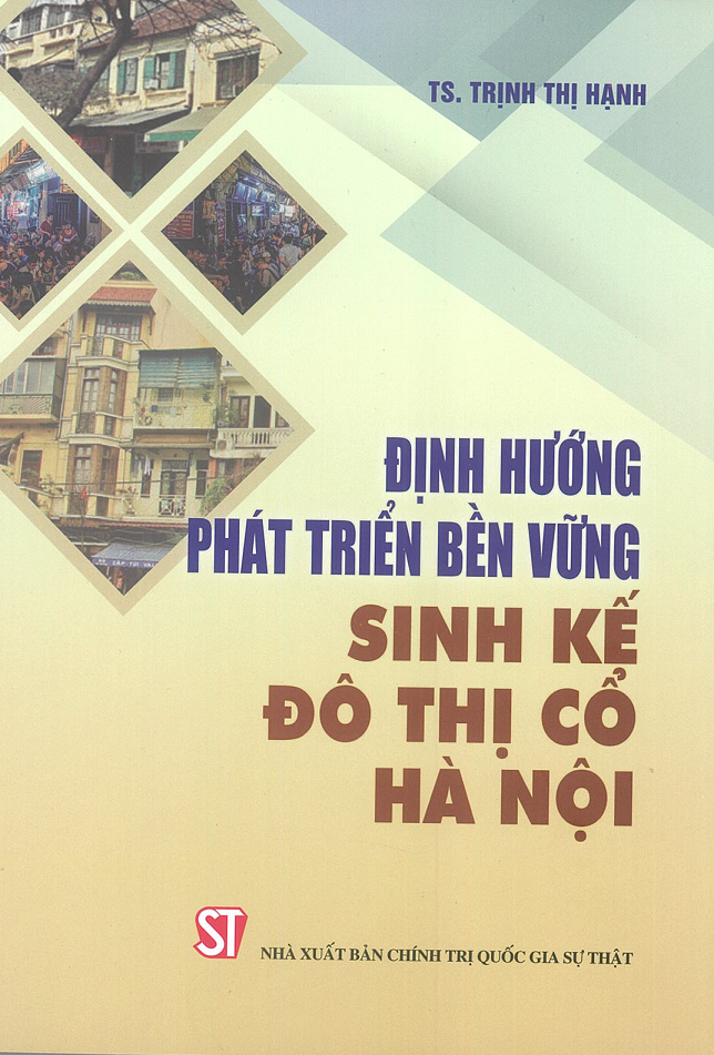 Định hướng phát triển bền vững sinh kế đô thị cổ Hà Nội